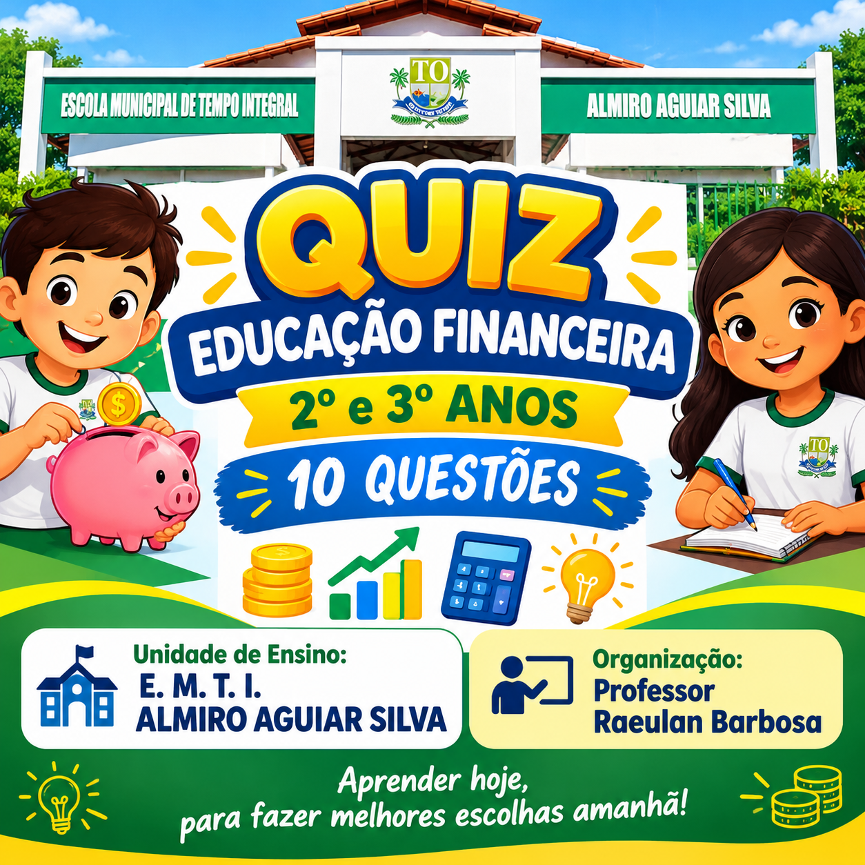 Quiz de Educa&ccedil;&atilde;o Financeira Escolar (1).png
